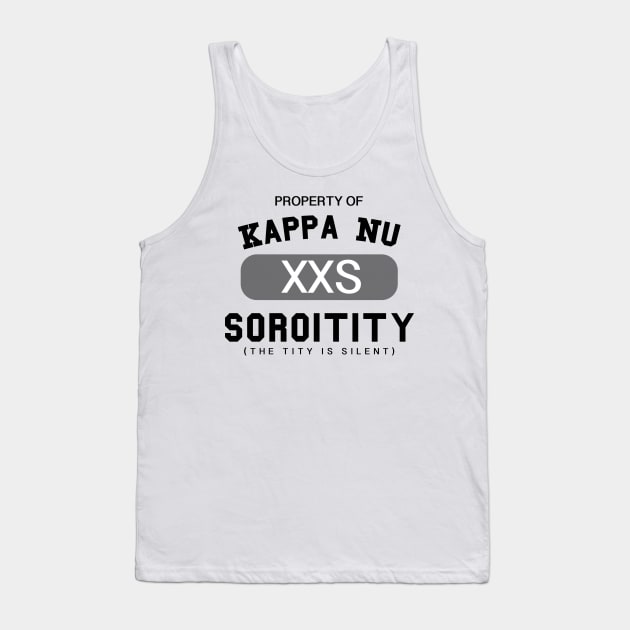 Property of Kappa Nu Soroitity (The Tity Is Silent) Tank Top by wyckedguitarist